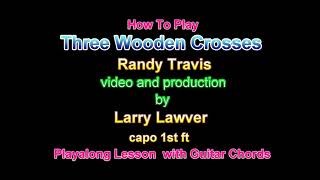 Three Wooden Crosses Randy Travis [upl. by Eninahpets]