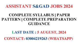 Assistant SampGAD Jobs 2024  Complete Syllabus  Paper Pattern  Complete Preparation Guidance [upl. by Nnylakcaj]