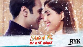 Sanam Re DJ RYK REMIX quotOUT NOWquot [upl. by Umberto857]