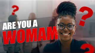 Are You a Woman A Message to Women in Leadership [upl. by Ominoreg553]