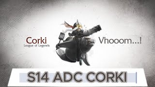 S14 ADC CORKI GAMEPLAY [upl. by Anyotal]