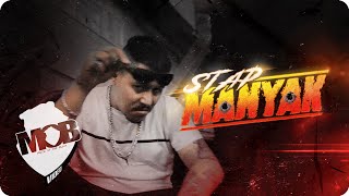 Stap  Manyak Official Music Video [upl. by Brana]