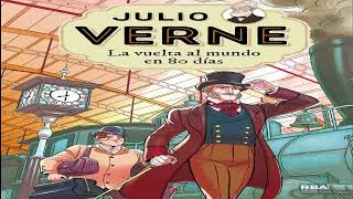 Audio Libro de La Vuelta al Mundo en 80 días  Julio Verne [upl. by Azrim566]