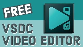 VSDC Video Editor Tutorial 2018  FREE Video Editor [upl. by Gadmon]