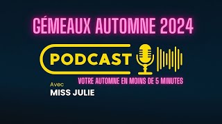 GÉMEAUX ♊️ Votre automne 2024 résumé en moins de 5 minutes [upl. by Neelcaj]