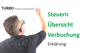 Steuern Übersicht Verbuchung Erklärung [upl. by Nalloh]