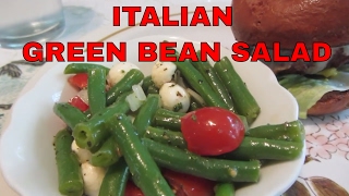 Green Bean Italian Salad [upl. by Eduino87]