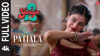 Suit PatialaFull Video Yaariyan 2 Divya Khosla Kumar GuruNehaManan RadhikaVinay Bhushan K [upl. by Renelle]