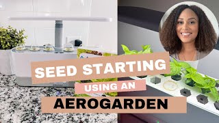 Alternative Seed Starting Using the Hydroponic AeroGarden System  Backyard Garden Georgia Zone 8A [upl. by Arihsak42]