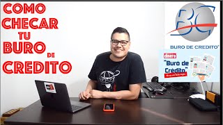 Como checar tu buro de credito gratis Checa tu historial crediticio [upl. by Behl877]