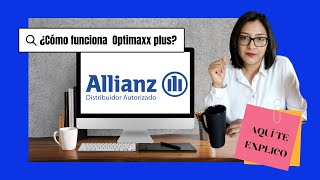 OptiMaxx plus de Allianz ¿Cómo funciona [upl. by Gnem]