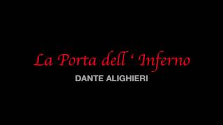 LA PORTA DELLINFERNO  Dante Alighieri interpretazione [upl. by Etteloc701]