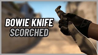 ★ Bowie Knife Scorched  CSGO Knife Showcase [upl. by Rosette]