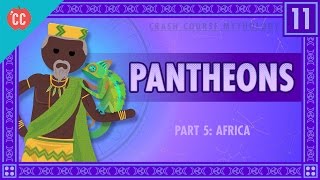 African Pantheons and the Orishas Crash Course World Mythology 11 [upl. by Damle792]