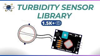 Turbidity Sensor Library for Proteus  Proteus Library 16 [upl. by Nnalyrehc698]