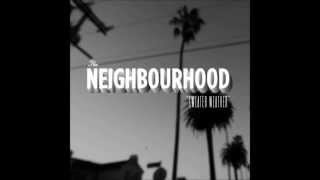 The Neighbourhood  Sweater Weather HQ Clean Edit [upl. by Refinej]