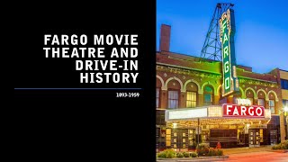 Fargo Movie theatres and drivein history 18931959 [upl. by Alaik317]