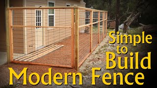 A Simple DIY Modern Fence Design and Build  Frame and Panel Welded Wire [upl. by Yunfei]