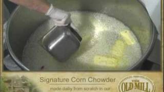 The Making of Corn Chowder at The Old Mill Restaurant  Pigeon Forge TN  wwwOldMillSquarecom [upl. by Werdn]