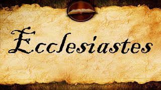 The Book of Ecclesiastes  KJV Audio Jon Sherberg With Text [upl. by Daas]