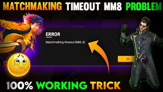 Matchmaking Timeout Mm8  Matchmaking Problem In Free Fire  Matchmaking Problem In Free Fire Max [upl. by Ekaterina]