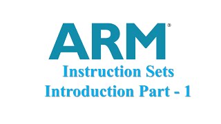 ARM Instruction Set Part  1 [upl. by Sheela]