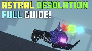 How To Get ASTRAL DESOLATION Full Guide Critical Legends [upl. by Manoff]