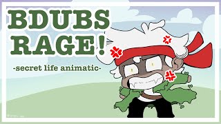 BDUBS RAGE  Secret life mini animatic [upl. by Nihi]