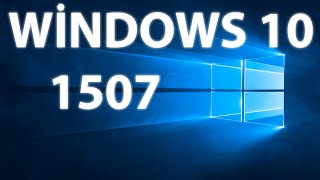 Windows 10 İlk Sürüm RTM150710240 \ Windows 10 Geçmiş RTM Sürümleri [upl. by Arok950]