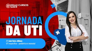 Jornada da UTI  Dia 1  UTI específica  pediátrica e neonatal com Sara Juliana [upl. by Yanarp]