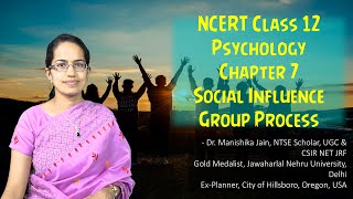 NCERT Class 12 Psychology Chapter 8 Social Influence amp Group Process  CUET UG [upl. by Wendelina]