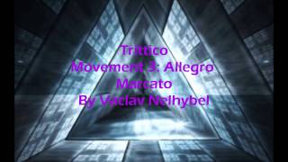 Trittico Movement 3 Allegro Marcato By Vaclav Nelhybel [upl. by Karissa]