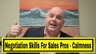 Negotiation skills for sales professionals  Calmness [upl. by Ruelle245]