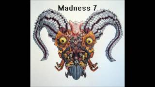 Madness 7  Cheshyre [upl. by Joslyn]