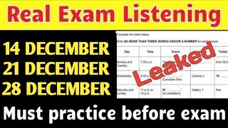 Ielts listening Real test 142128 december ielts exam predictionacademicgeneral exam listening [upl. by Hathaway940]