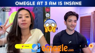 Omegle At 3 Am Is Insane [upl. by Wendi]