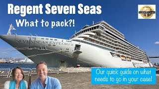 Regent Seven Seas  WHAT TO PACK [upl. by Vivianne]