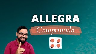 Allegra comprimido Veja as principais informações sobre o medicamento [upl. by Ultan]