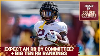 Will the Minnesota Gophers Have a Running Back By Committee in 2024  Big Ten Running Back Rankings [upl. by Battista831]