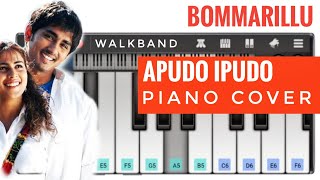 Bommarillu  Appudo Ippudo  Piano Cover  walkband  Mohammad Alam [upl. by Flem552]