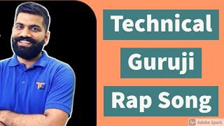 Technical Guruji  Rap Song  Remix  Chaliye Shuru Karte Hai [upl. by Oilicec715]