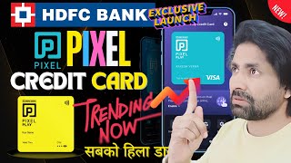 HDFC Pixel Credit Card Apply Process  HDFC Pixel Credit Card Benefits How to Apply HDFC Pixel Card [upl. by Resay493]