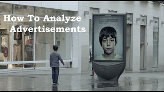 How to Analyze Advertisements [upl. by Hcab956]