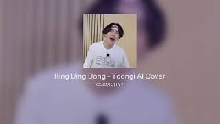 Ring Ding Dong  Yoongi AI Cover [upl. by Sato364]