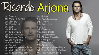 RICARDO ARJONA SUS MEJORES ÉXITOS RICARDO ARJONA 15 GRANDES ÉXITOS ENGANCHADOS [upl. by Spooner86]