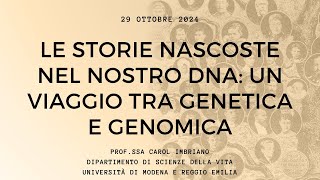 Le storie nascoste nel nostro DNA un viaggio tra genetica e genomica [upl. by Analad]