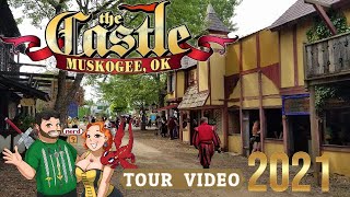 Castle Muskogee  Oklahoma RenFest  Tour Video 2021  Renaissance Festival  Do You Nerd [upl. by Neffirg]