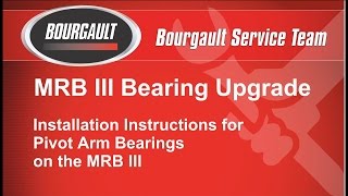 Bourgault MRB 3 Bearing Update Instructions [upl. by Vinita]