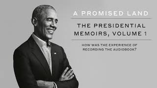 Barack Obama on Recording the Audiobook for A Promised Land [upl. by Akemrehs]