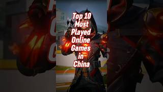 Top 10 most played online games in china onlinegaming [upl. by Enwahs]